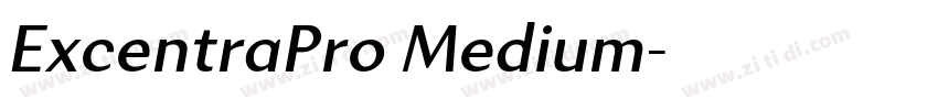 ExcentraPro Medium字体转换